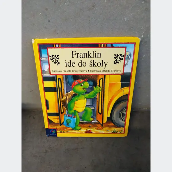 Detská kniha - Franklin ide do školy 