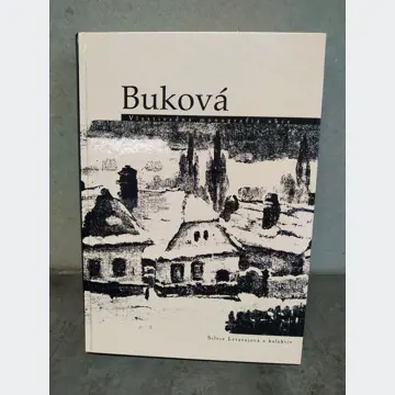 Kniha - Buková (Vlastivedná monografia obce)