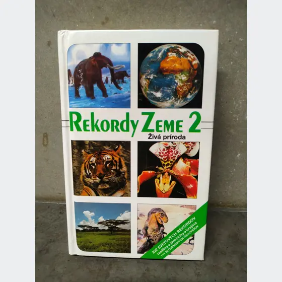 Kniha - Rekordy Zeme 2 (Živá príroda)