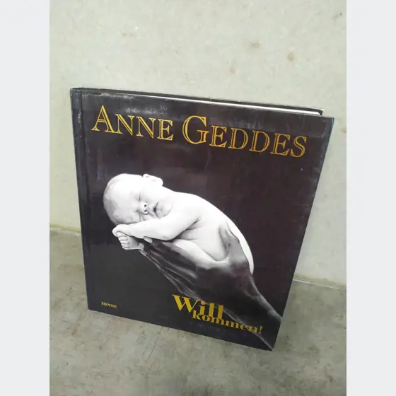 Kniha - Anne Geddes/Willkommen