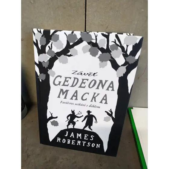 Kniha - Závěť Gedeonova Macka