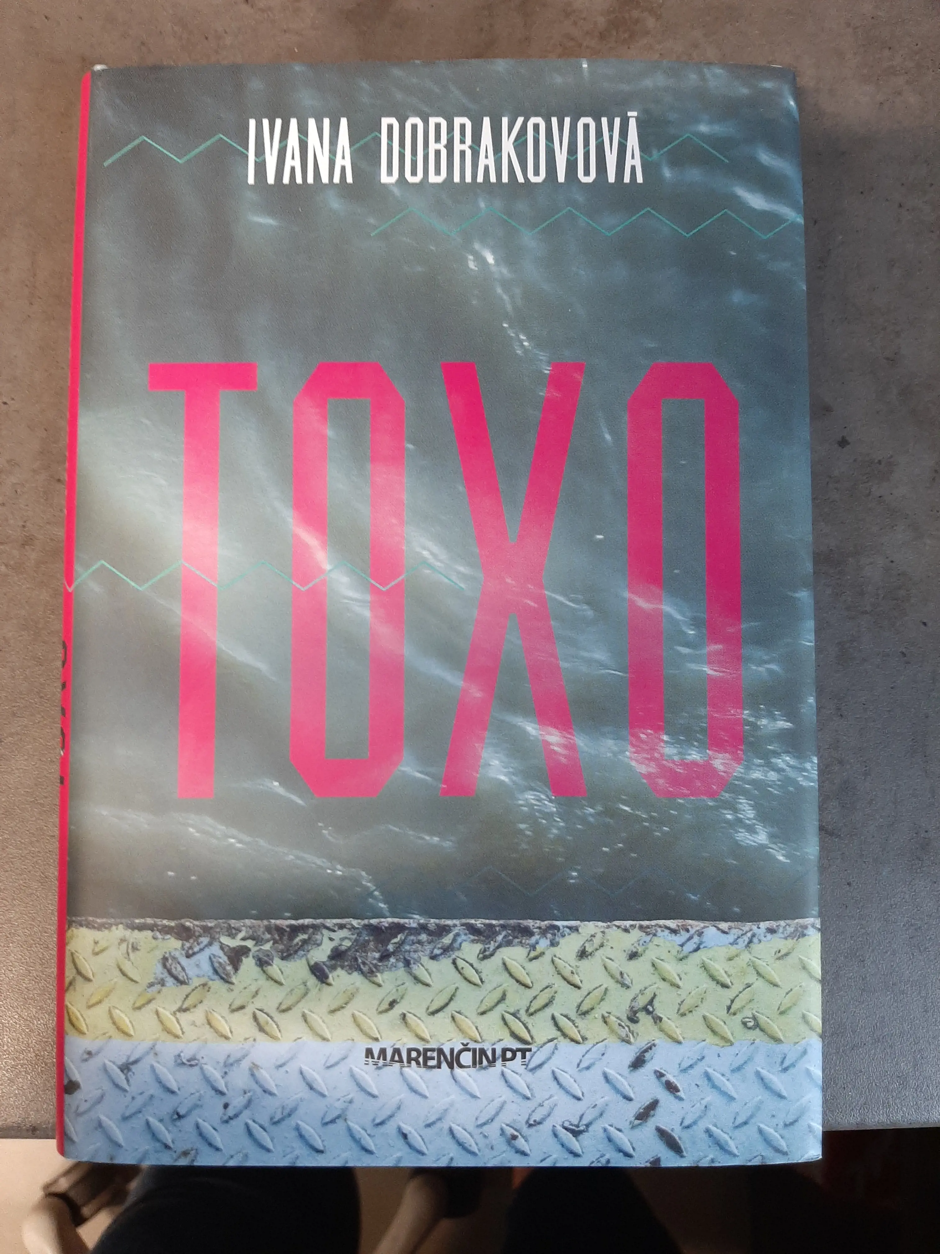 Kniha - Toxo (Ivana Dobrakovová)