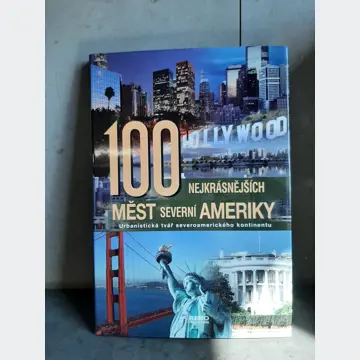 100 najkrásněnších měst sverní ameriky