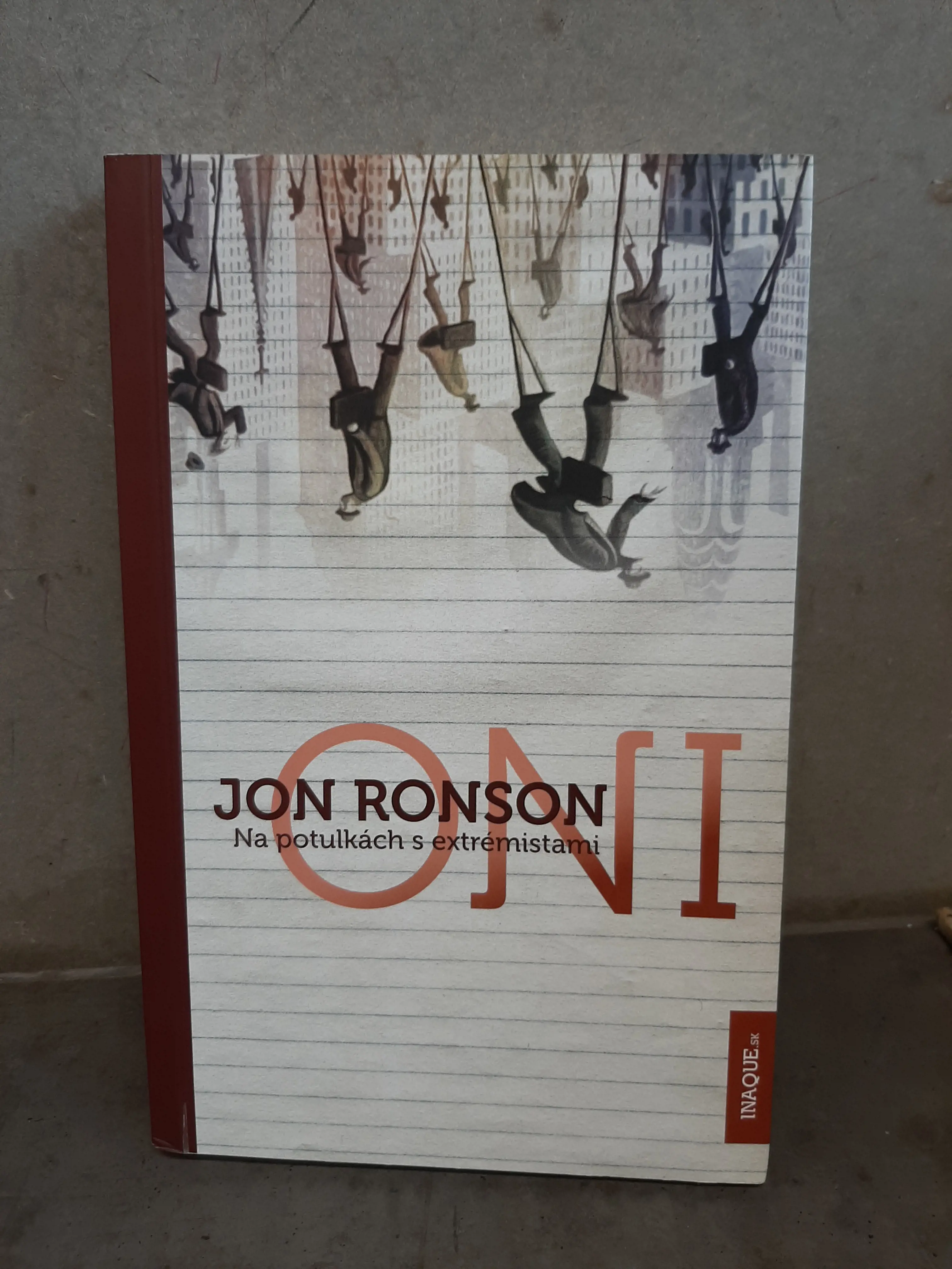 ONI na potulkách s extrémistami