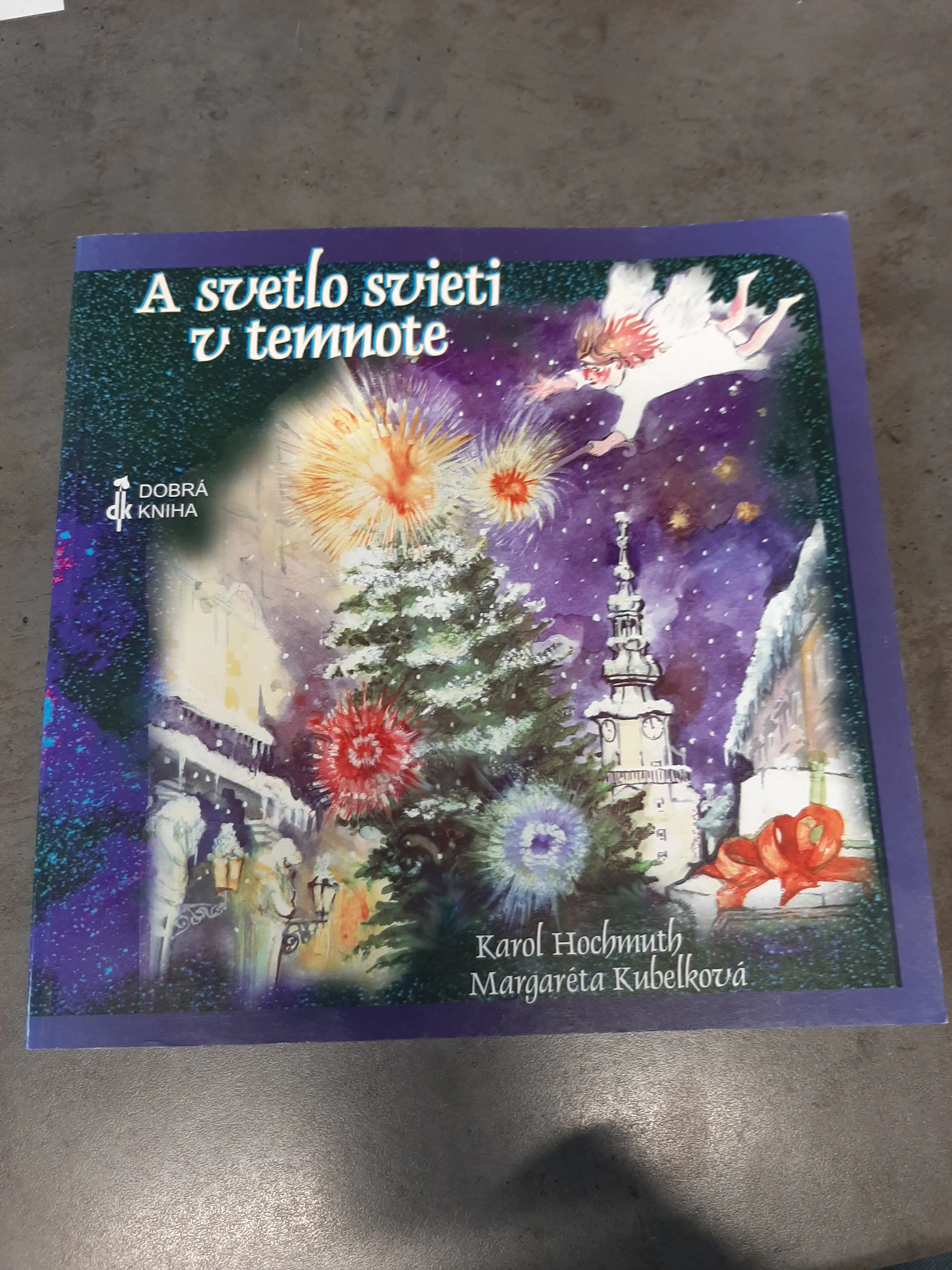 Kniha: A svetlo svieti v temnote