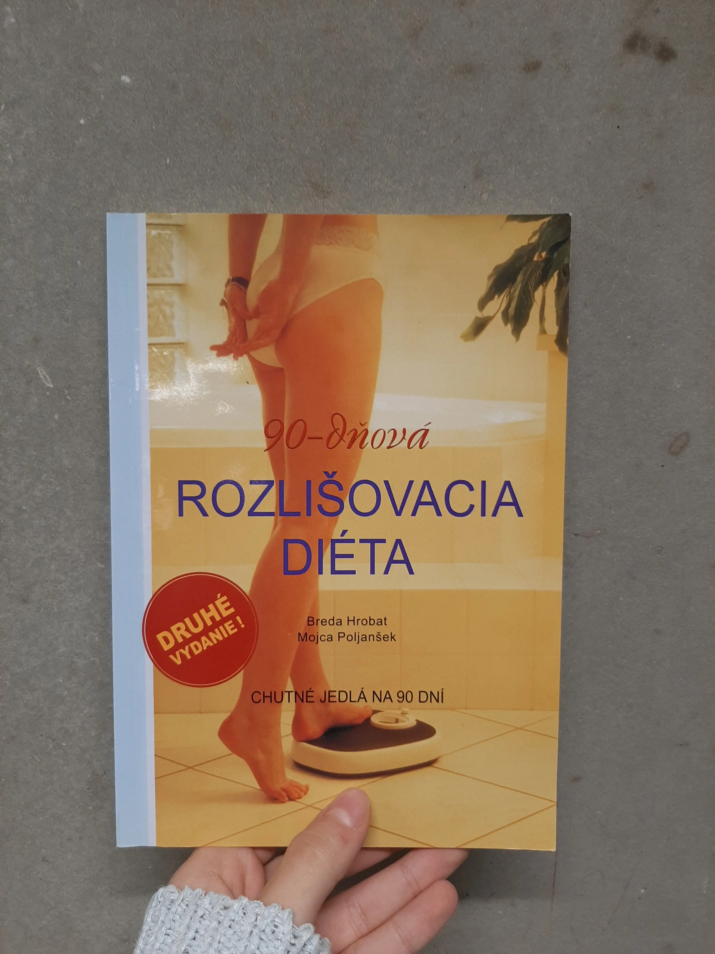 90-dňová rozlišovacia diéta - Breda Hrobat, Mojca Poljanšek