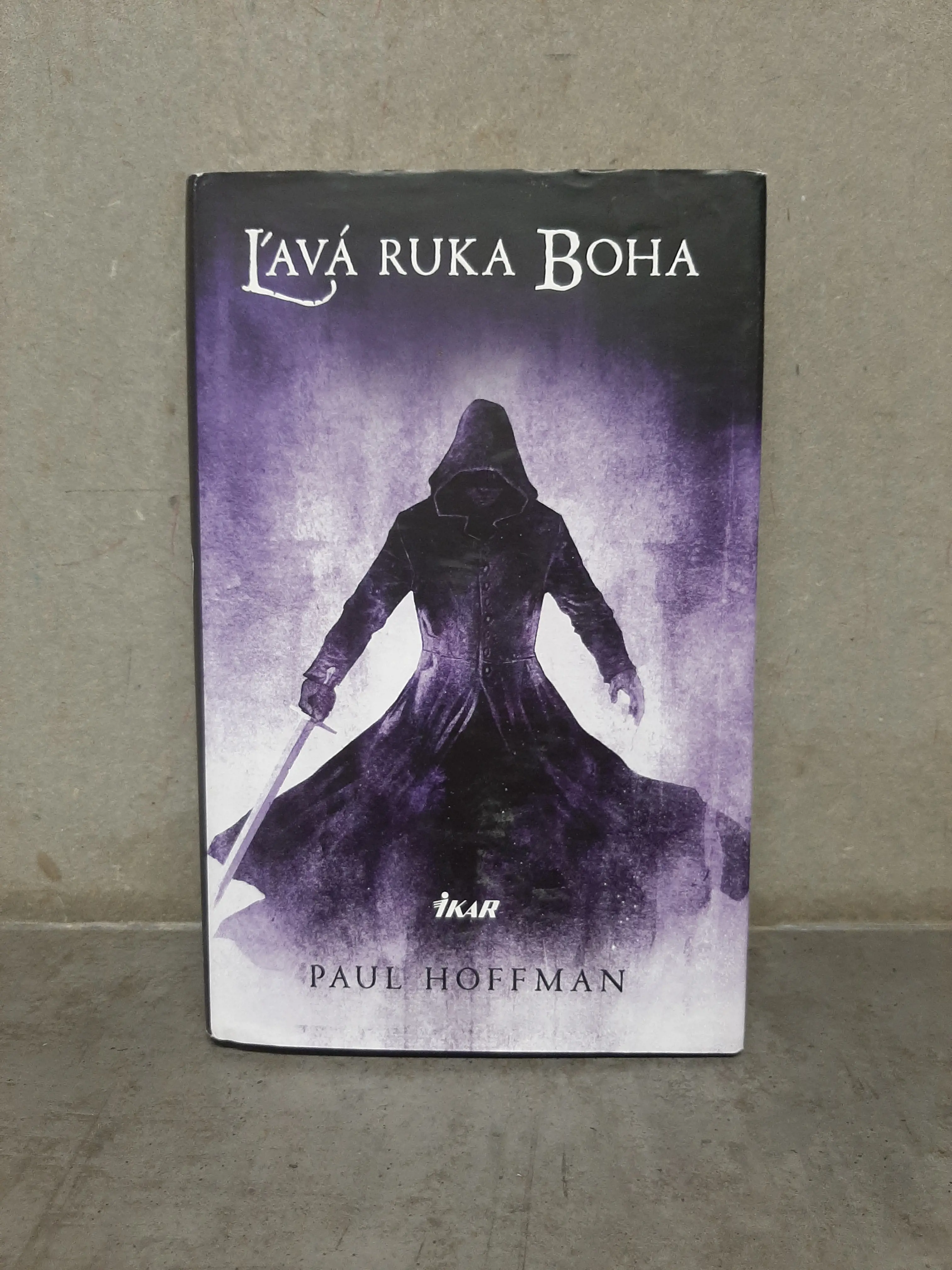 Ľavá ruka Boha - Paul Hoffman