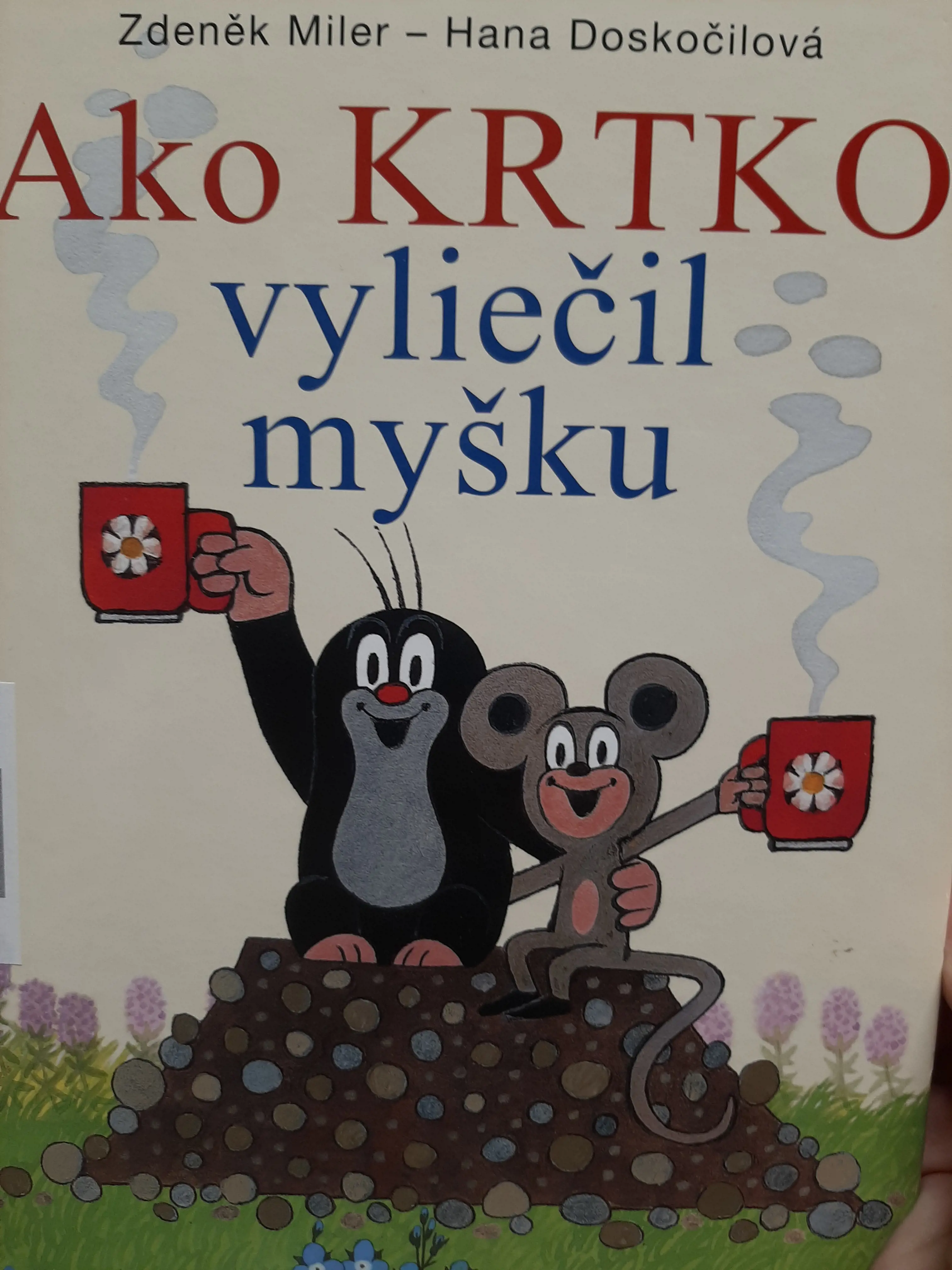 Kniha Ako krtko vyliečil myšku