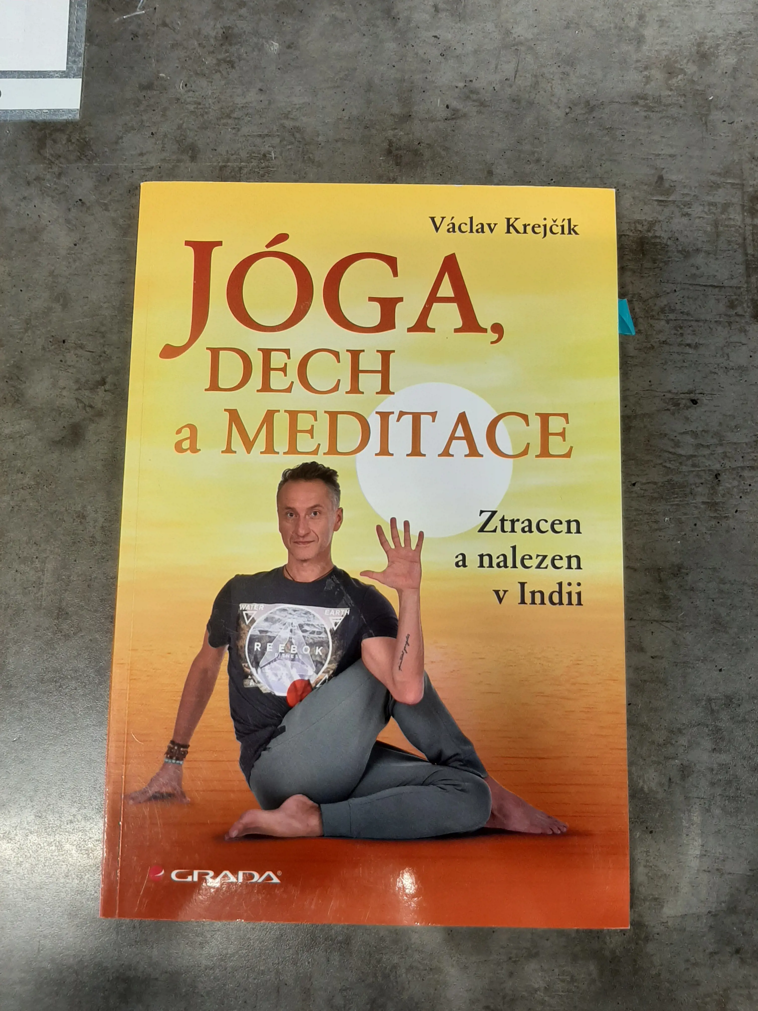 Jóga, dech a meditace - Václav Krejčík