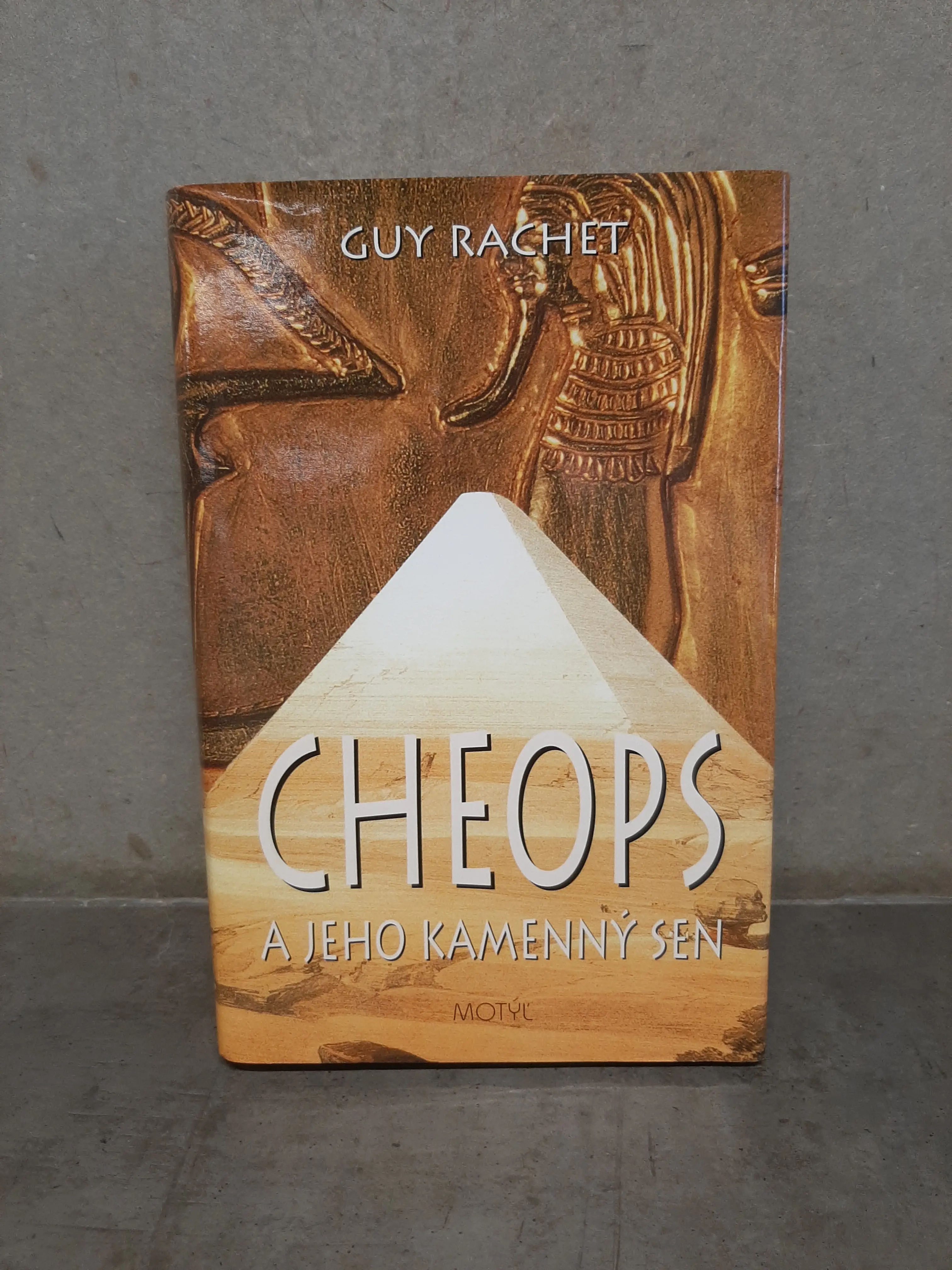 Cheops a jeho kamenný sen