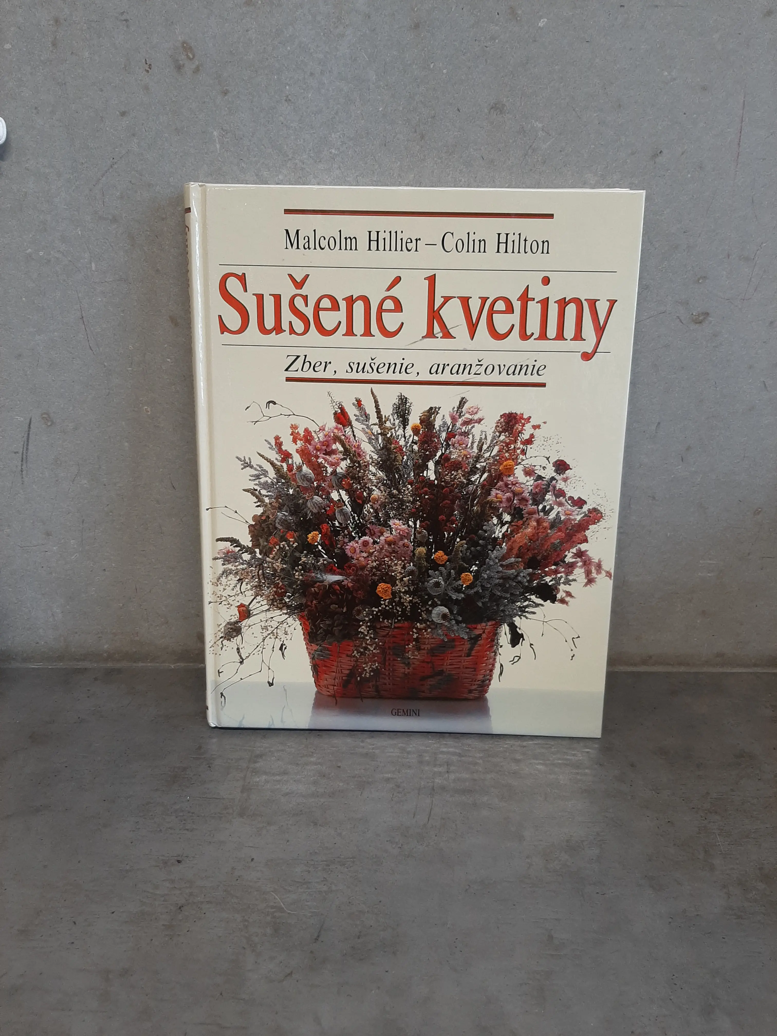 Kniha Sušené kvetiny - Malcolm Hillier, Colin Hilton