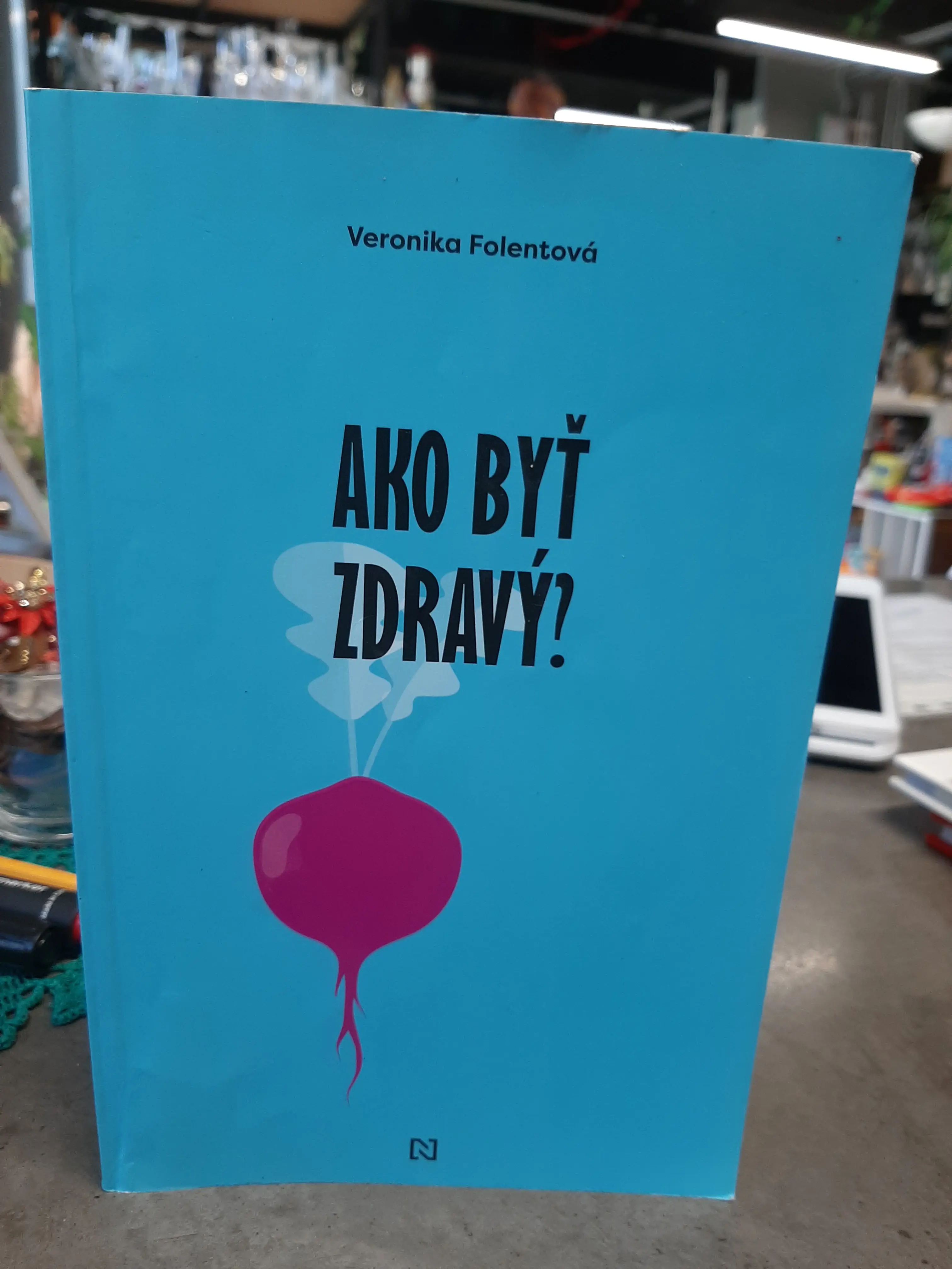 Kniha Ako byť zdravý?