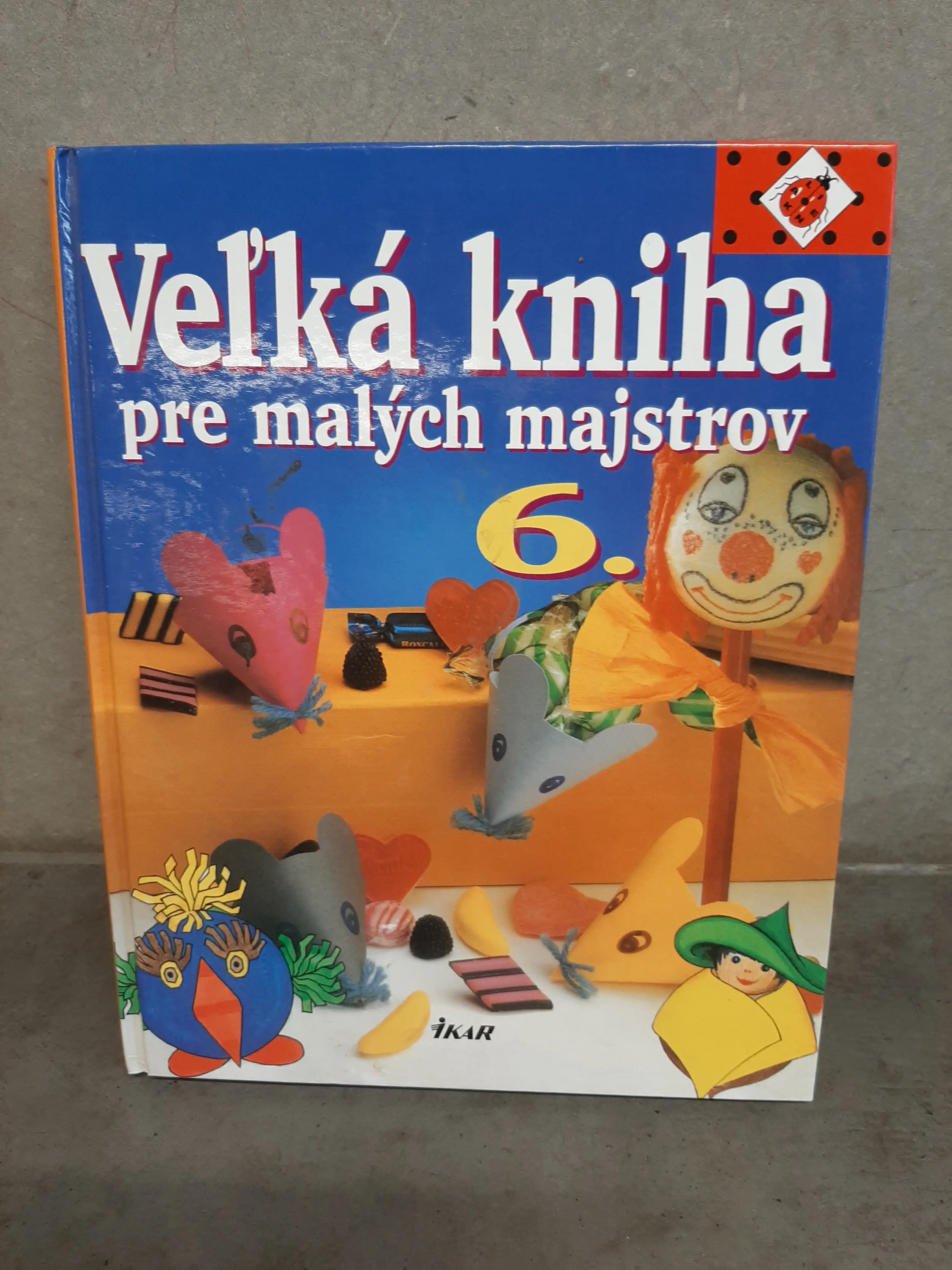 Veĺká kniha pre malých majstrov